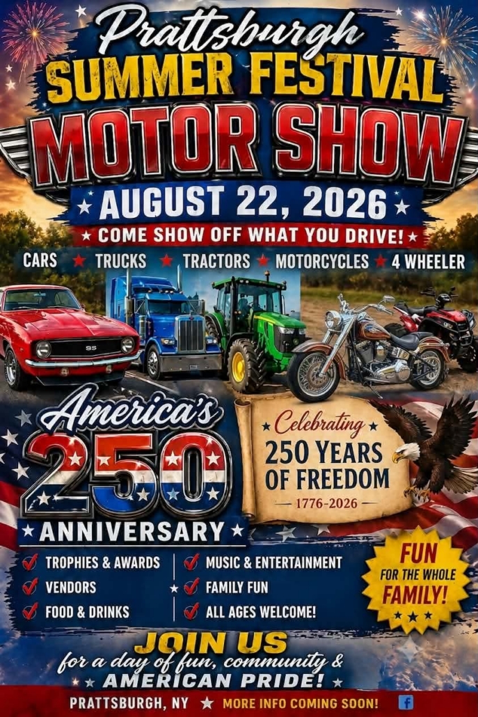 Promotional poster for Prattsburgh Summer Festival Motor Show on August 22, 2026 with cars, trucks, tractors, and motorcycles, plus a 250th Anniversary of America celebration.